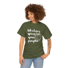 Load image into Gallery viewer, Whatever Spices Your Pumpkin Cotton Tee, Cute Fall Shirt, Ladie's Halloween Shirt, Fall Tee, Pumpkin T-Shirt, Orange Pumpkin T-Shirt, Tee