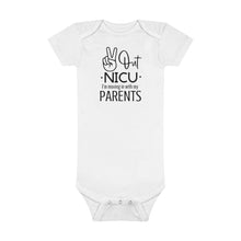 Load image into Gallery viewer, Baby Short Sleeve Onesie®, Peace Out NICU I'm Moving in with my parents