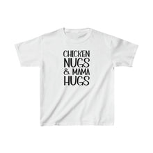 Load image into Gallery viewer, Kids Cotton Tee, Kids Funny Shirt, Chicken Shirt, Chicken Nuggets kids t-shirt, Chicken Nugs & Mama Hugs t-shirt, Gift for Kids