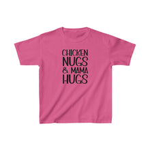 Load image into Gallery viewer, Kids Cotton Tee, Kids Funny Shirt, Chicken Shirt, Chicken Nuggets kids t-shirt, Chicken Nugs & Mama Hugs t-shirt, Gift for Kids