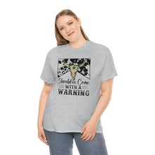 Load image into Gallery viewer, Should've Come With a Warning T-shirt, Country Music Shirt, Southern tee, Music Festival tee, Rodeo shirt, Western Cowboy tee, Country shirt