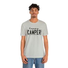 Load image into Gallery viewer, Happy Camper T-Shirt, Camping T-Shirt, Adventure Shirt, Camping Outdoors T-Shirt, Happy Camper Tee, Camping T-Shirt