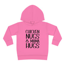 Load image into Gallery viewer, Toddler Pullover Fleece Hoodie, Chicken Nugs & Mama Hugs Hoodie, Kids Hoodie, Gift for Kids, Funny Kids Hoodie, Mama Kids Shirt