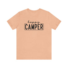 Load image into Gallery viewer, Happy Camper T-Shirt, Camping T-Shirt, Adventure Shirt, Camping Outdoors T-Shirt, Happy Camper Tee, Camping T-Shirt