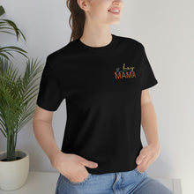 Load image into Gallery viewer, Boy MAMA Short Sleeve Tee, Mama Mommy Mom Bruh Tee, Cute Mom Shirt, Shirt for Mom, Gift for Mom