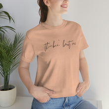 Load image into Gallery viewer, Thinkin' Bout Me Short Sleeve Tee, Country Music Tee, Wallen T-shirt, Concert Shirt, Lyric Shirt, Country Lyric Song Shirt