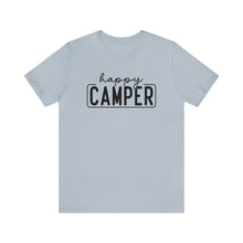 Load image into Gallery viewer, Happy Camper T-Shirt, Camping T-Shirt, Adventure Shirt, Camping Outdoors T-Shirt, Happy Camper Tee, Camping T-Shirt
