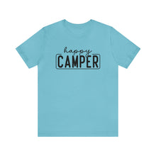 Load image into Gallery viewer, Happy Camper T-Shirt, Camping T-Shirt, Adventure Shirt, Camping Outdoors T-Shirt, Happy Camper Tee, Camping T-Shirt