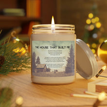 Load image into Gallery viewer, Scented Candles, 9oz Soy Candle, The House That Built Me, Country Candles, Song Lyric Candle, Farmhouse Candles