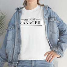 Load image into Gallery viewer, Get Ready to Handle Anything with Our Meltdown Manager Cotton T-Shirt, Mom Funny T-Shirt, Gifts for Mom, Mother's Day