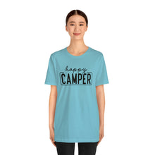 Load image into Gallery viewer, Happy Camper T-Shirt, Camping T-Shirt, Adventure Shirt, Camping Outdoors T-Shirt, Happy Camper Tee, Camping T-Shirt