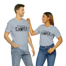 Load image into Gallery viewer, Happy Camper T-Shirt, Camping T-Shirt, Adventure Shirt, Camping Outdoors T-Shirt, Happy Camper Tee, Camping T-Shirt