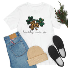 Load image into Gallery viewer, Lucky Mama Short Sleeve Tee, St Patricks Day Mama Tshirt, St. Patty's Day Shirt, St. Paddys Day Shirt, Lucky Mama St Patricks Day Shirt