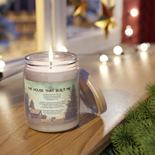 Load image into Gallery viewer, Scented Candles, 9oz Soy Candle, The House That Built Me, Country Candles, Song Lyric Candle, Farmhouse Candles