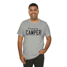 Load image into Gallery viewer, Happy Camper T-Shirt, Camping T-Shirt, Adventure Shirt, Camping Outdoors T-Shirt, Happy Camper Tee, Camping T-Shirt