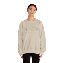 Load image into Gallery viewer, Christmas Music Lyric Sweatshirt, We leave the Christmas Lights up until January Lyrics, Taylor Fan Lyrics, Swiftie Fan Gift, Christmas gift for Swiftie
