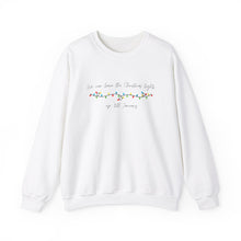 Load image into Gallery viewer, Christmas Music Lyric Sweatshirt, We leave the Christmas Lights up until January Lyrics, Taylor Fan Lyrics, Swiftie Fan Gift, Christmas gift for Swiftie
