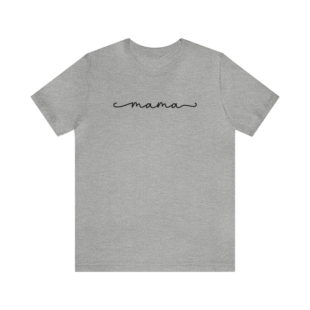 Classic Mama Shirt | Mom Shirt, Mommy Shirt, Mama T-Shirt, Cute Mom Shirt, Mother's Day Gift, Mom Life Shirt, Mama Shirt Short Sleeve Tee