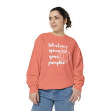 Load image into Gallery viewer, Whatever Spices Your Pumpkin, Comfort Colors Sweatshirt, Cute Fall Sweatshirt, Fall Sweatshirt, Pumpkin Fall Sweatshirt, Comfort Colors Fall
