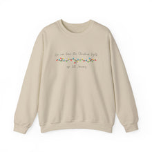 Load image into Gallery viewer, Christmas Music Lyric Sweatshirt, We leave the Christmas Lights up until January Lyrics, Taylor Fan Lyrics, Swiftie Fan Gift, Christmas gift for Swiftie
