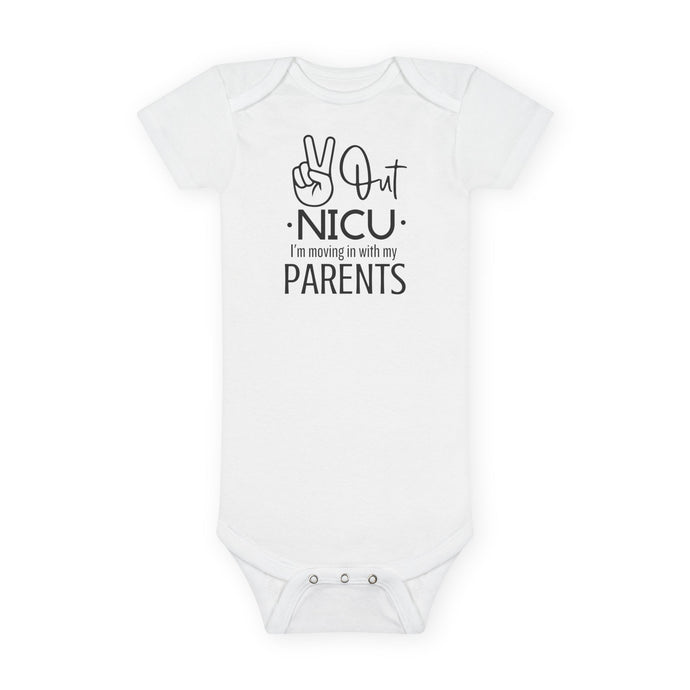 Baby Short Sleeve Onesie®, Peace Out NICU I'm Moving in with my parents