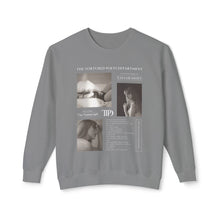 Load image into Gallery viewer, Taylor Tutored Poets Department Sweatshirt |Comfort Colors| Album Inspired Sweatshirt | woman&#39;s Crewneck Sweatshirt | TPD Merch
