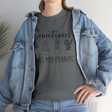 Load image into Gallery viewer, Sometimes I wet my plants Tee, Funny Plant Lover T-shirt, Funny Plant Mom, Planter Lover Gift, Gift for Her, Plant Lovers, Garden Tshirt
