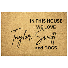 Load image into Gallery viewer, Taylor&#39;s Version Doormat | In This House We Listen To Taylor&#39;s Version | Funny Welcome Mat | Swiftie Fan Gift | Gift For Her | Christmas Gift
