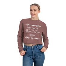 Load image into Gallery viewer, Women&#39;s Cropped Sweatshirt, Beth Dutton

