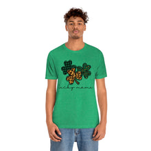 Load image into Gallery viewer, Lucky Mama Short Sleeve Tee, St Patricks Day Mama Tshirt, St. Patty&#39;s Day Shirt, St. Paddys Day Shirt, Lucky Mama St Patricks Day Shirt
