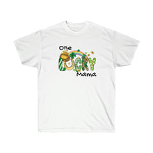 Load image into Gallery viewer, One Lucky Mama Cotton Tee, St Patricks Day Shirt, St. Pattys Day Shirt, St Paddy&#39;s Day Shirt, One Lucky Mom Tshirt
