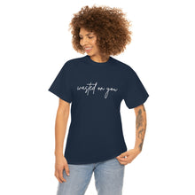 Load image into Gallery viewer, Wasted on you, Wallen tshirt, Wallen Tee, Country Concert Shirt, Country Fan, Music Fan shirt, Lyrics shirt, Gift for her

