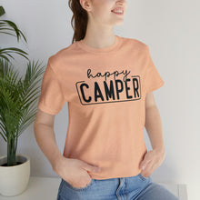 Load image into Gallery viewer, Happy Camper T-Shirt, Camping T-Shirt, Adventure Shirt, Camping Outdoors T-Shirt, Happy Camper Tee, Camping T-Shirt
