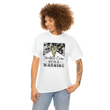 Load image into Gallery viewer, Should&#39;ve Come With a Warning T-shirt, Country Music Shirt, Southern tee, Music Festival tee, Rodeo shirt, Western Cowboy tee, Country shirt

