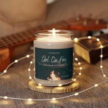 Load image into Gallery viewer, Scented Candles, 9oz, Kameron Girl is on Fire, Girl on Fire, Country Lyrics, Country Music, Romantic gift, Gift for her, Gift for mom
