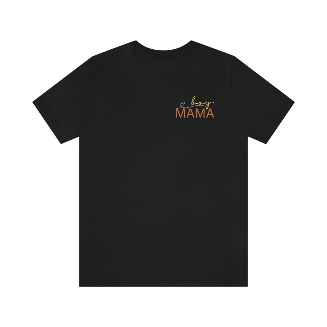Boy MAMA Short Sleeve Tee, Mama Mommy Mom Bruh Tee, Cute Mom Shirt, Shirt for Mom, Gift for Mom