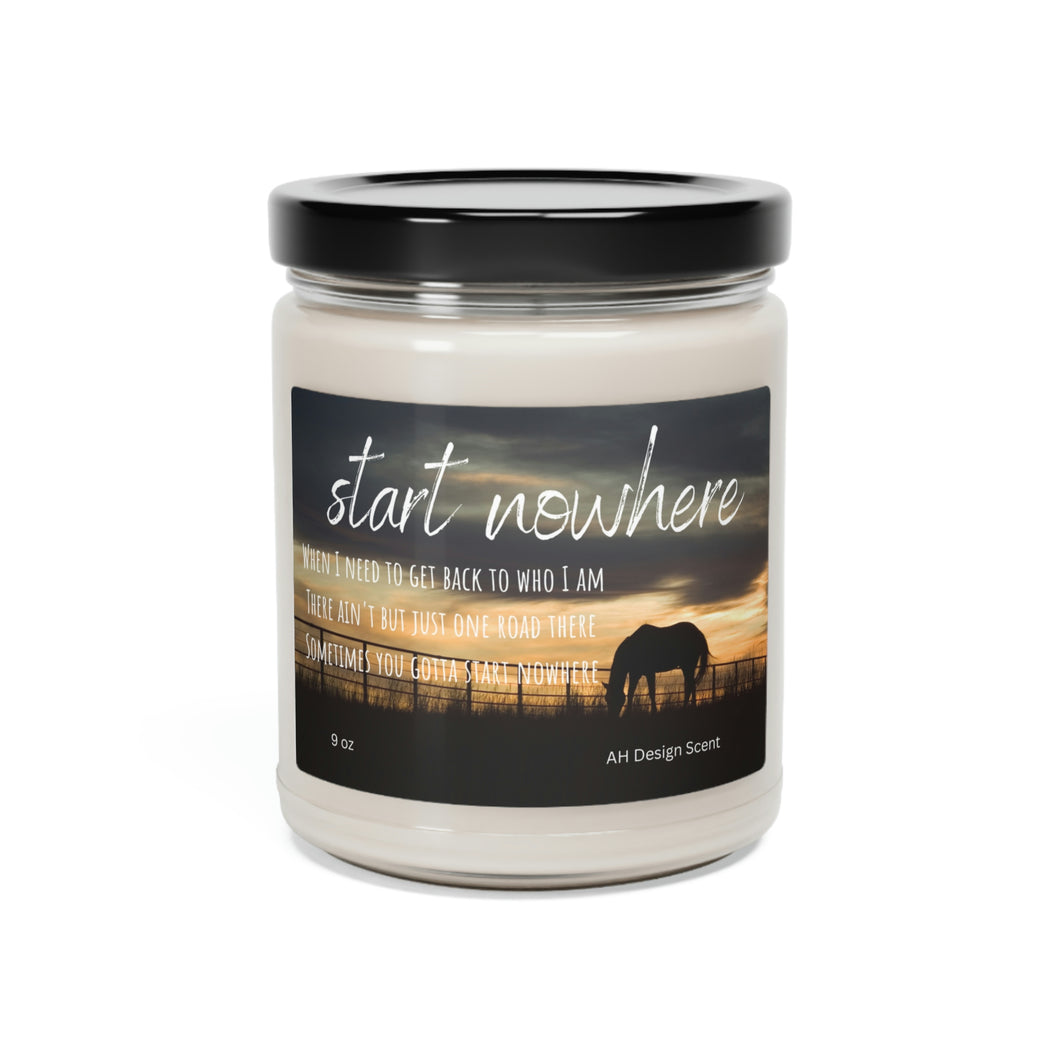 Scented Soy Candle, 9oz, Start Nowhere, Country Music, Country Music Lyric, Country Candle, Gifts for her, Country Fan
